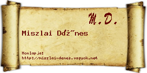 Miszlai Dénes névjegykártya