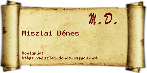 Miszlai Dénes névjegykártya